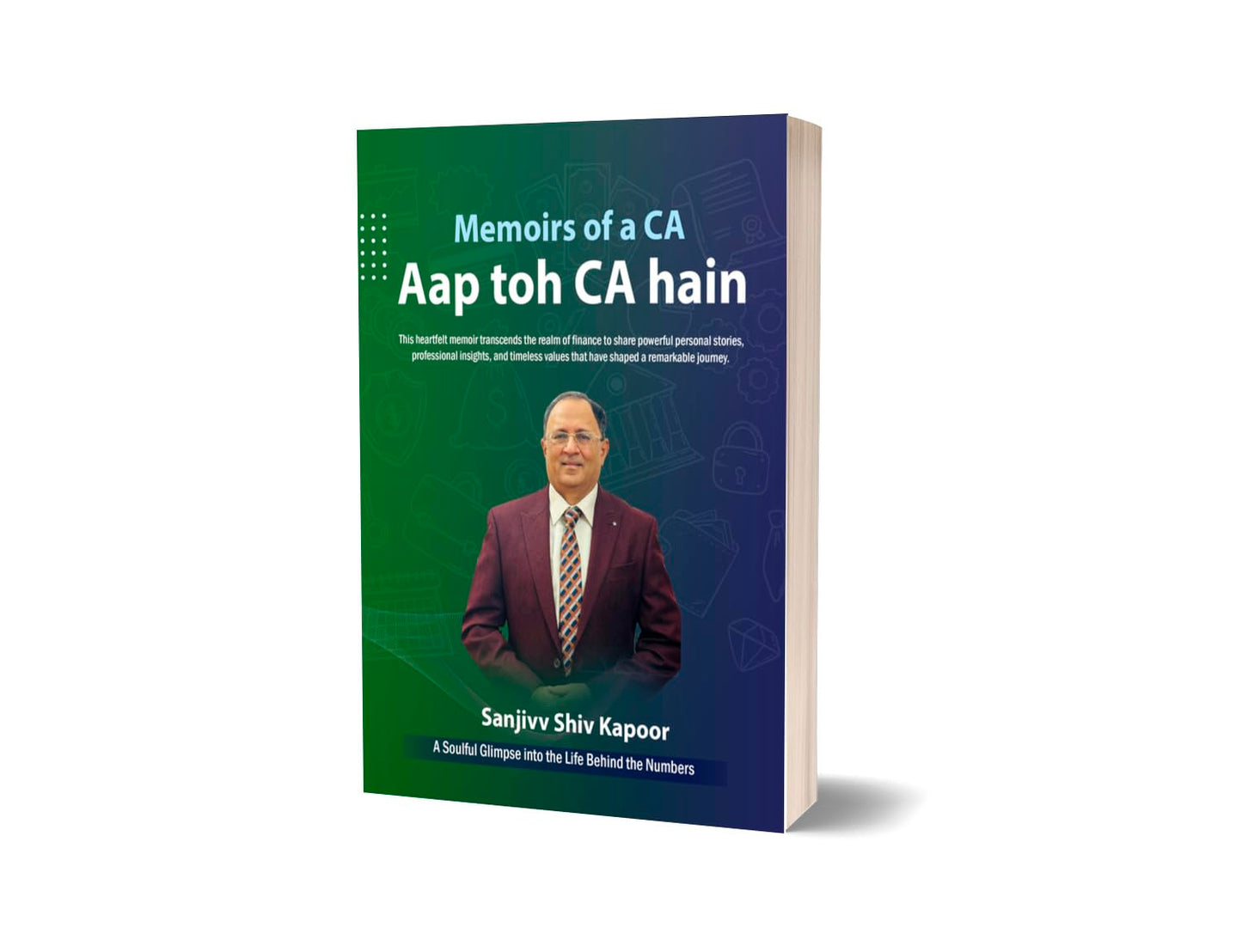 Memoirs of a CA – Aap Toh CA Hain